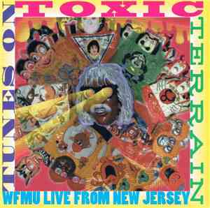 Various - Tunes On Toxic Terrain: WFMU Live From New Jersey