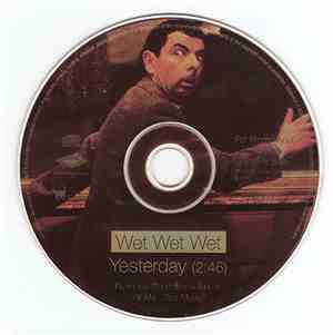 Wet Wet Wet¹º - Yesterday