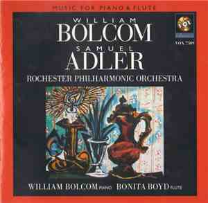 William Bolcom • Samuel Adler / Rochester Philharmonic Orchestra • Bonita Boyd - Music For Piano & Flute