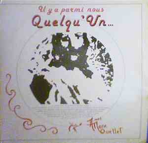 Anne-Marie Ouellet - Il Y A Parmi Nous Quelqu'Un...