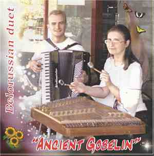Belorussian Duet - Ancient Gobelin
