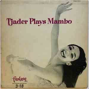 Cal Tjader Quintet - Tjader Plays Mambo