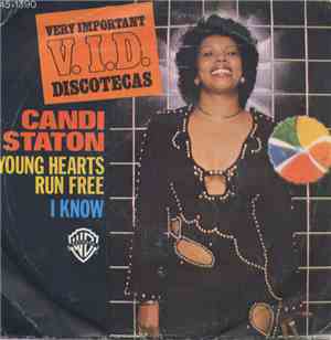 Candi Staton - Young Hearts Run Free