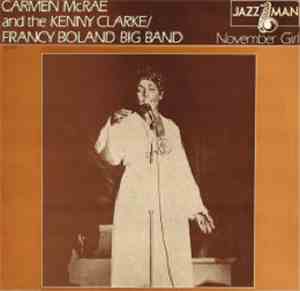 Carmen McRae, Kenny Clarke Francy Boland Big Band - November Girl