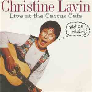 Christine Lavin - Live At The Cactus Cafe: 