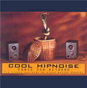 Cool Hipnoise - Ponto Sem Retorno