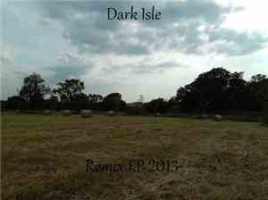 Dark Isle - Remix EP 2013