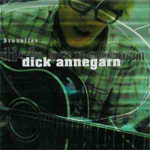 Dick Annegarn - Bruxelles...