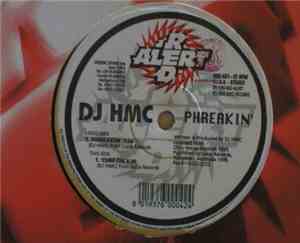 DJ HMC - Phreakin'