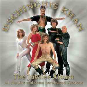 Dschinghis Khan - The Jubilee Album