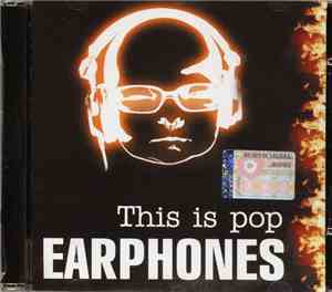 Earphones - This Is Pop?