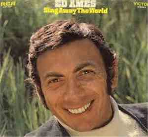 Ed Ames - Sing Away The World