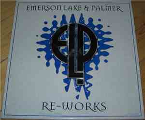 Emerson, Lake & Palmer - Re-Works