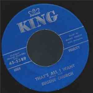 Eugene Church - That's All I Want / Geneva