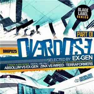 Ex-Gen - Overdose Part 01