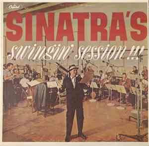 Frank Sinatra - Sinatra's Swingin' Session!!!
