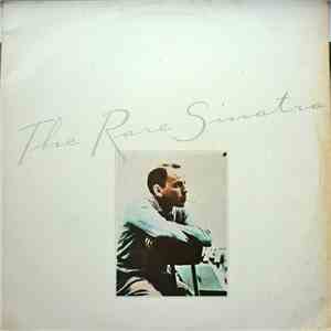 Frank Sinatra - The Rare Sinatra