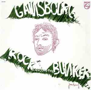 Gainsbourg - Rock Around The Bunker
