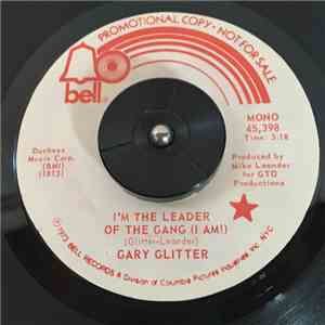 Gary Glitter - I'm The Leader Of The Gang (I Am!)