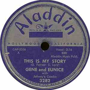 Gene And Eunice With Johnny's Combo - This Is My Story / Move It Over Baby