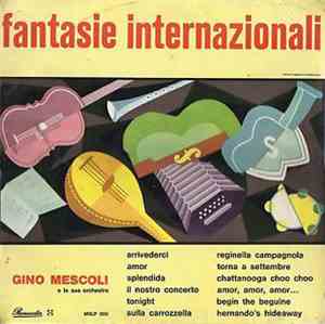 Gino Mescoli - Fantasie Internazionali