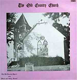 Hazel And Geary Russell - The Old Country Church