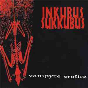 Inkubus Sukkubus - Vampyre Erotica