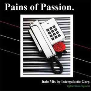 Intergalactic Gary - Pains Of Passion