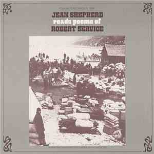Jean Shepherd , Robert W. Service - Jean Shepherd Reads Poems Of Robert Service