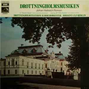 Johan Helmich Roman, Johann Gottlieb Naumann, Francesco Uttini, Drottningholmsteaterns Kammarorkester, Ulf Björlin - Drottningholmsmusiken + Gustaff Wasa + Uvertyr 