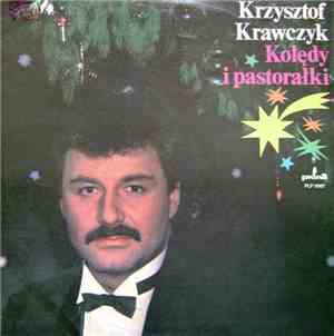 Krzysztof Krawczyk - Kolędy I Pastorałki