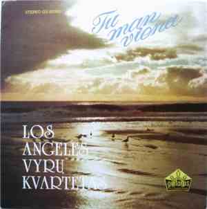 Los Angeles Vyrų Kvartetas - Tu Man Viena