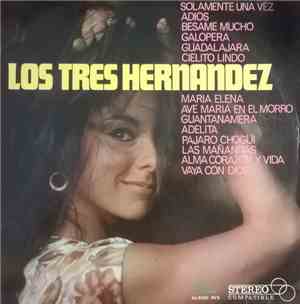 Los Tres Hernandez - Los Tres Hernandez