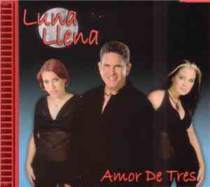 Luna Llena - Amor De Tres