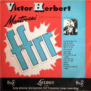 Mantovani And His Orchestra - The Music Of Victor Herbert