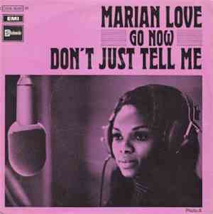 Marian Love - Go Now / Don't Just Tell Me