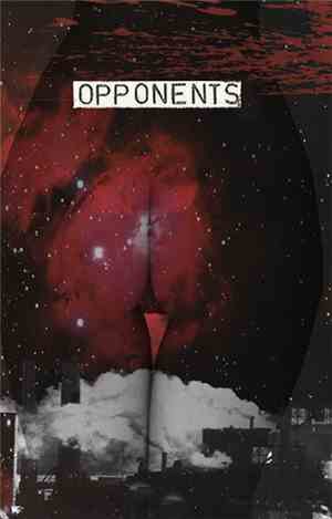 Opponents - Psychosexual Spiritual