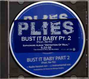 Plies Featuring Ne-Yo - Bust It Baby (Part 2)
