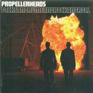 Propellerheads - Decksandrumsandrockandroll