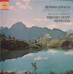 Richard Strauss / Rudolf Kempe / Dresden State Orchestra - Alpine Symphony