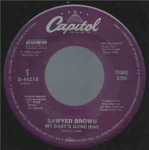 Sawyer Brown - My Baby's Gone