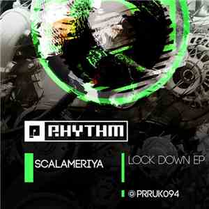 Scalameriya - Lock Down EP