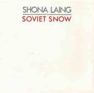 Shona Laing - Soviet Snow