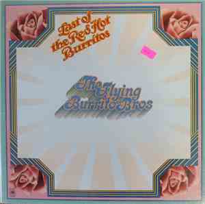 The Flying Burrito Bros - The Last Of The Red Hot Burritos