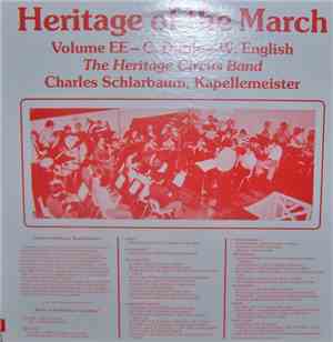 The Heritage Circus Band - Heritage Of The March  Volume EE - C. Duble / W. ...