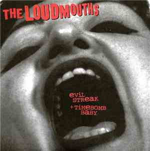 The Loudmouths / The Valentine Killers - The Loudmouths / The Valentine Killers