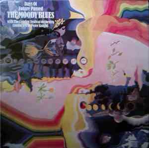 The Moody Blues With The London Festival Orchestra Conducted By Peter Knight  - Days Of Future Passed