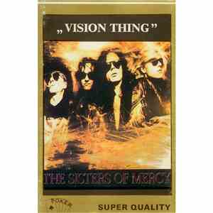 The Sisters Of Mercy - Vision Thing