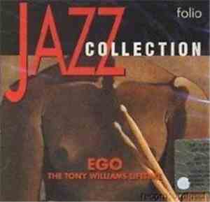 The Tony Williams Lifetime - Ego