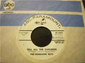 The Windsong Boys - Tell All The Children / Time To Go
